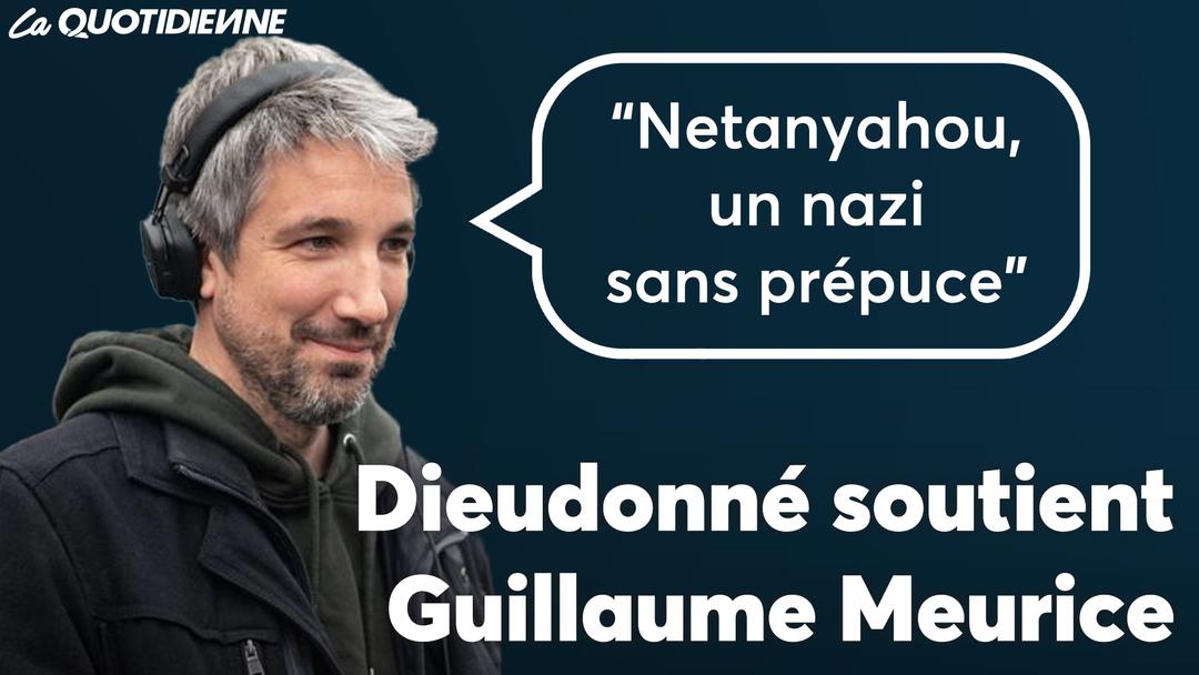 Épisode 794 :  Dieudonné soutient Guillaume Meurice