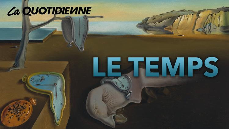 Épisode 16 : Le Temps
