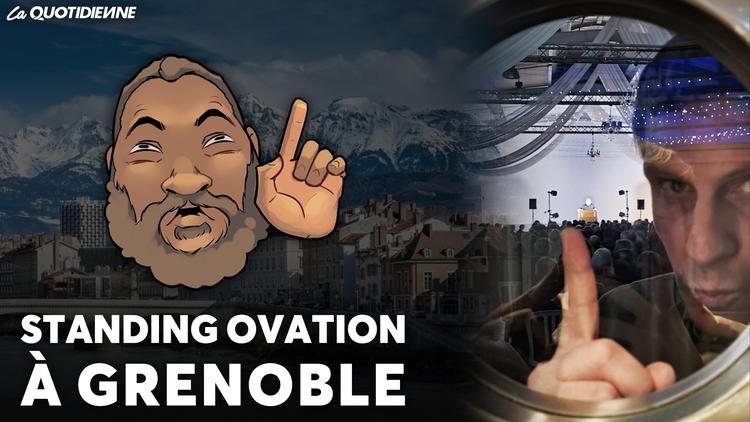 Épisode 603 : Standing ovation à Grenoble