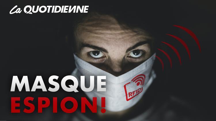 Épisode 67 : Masques espion !
