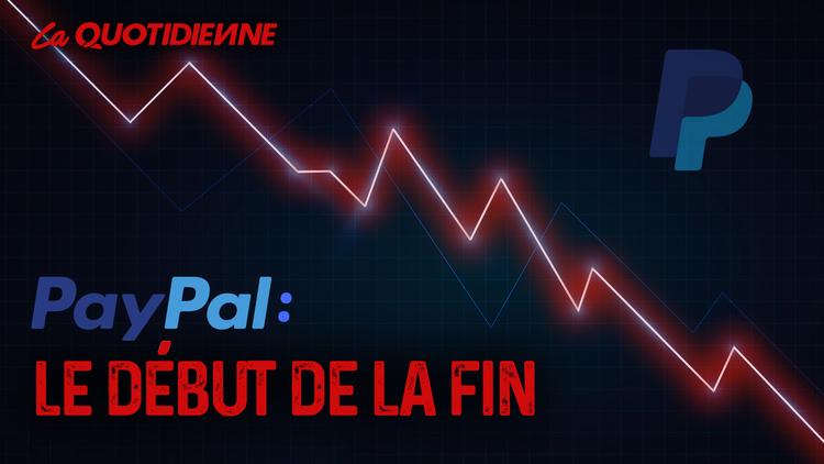Épisode 109 : Paypal le début de la fin