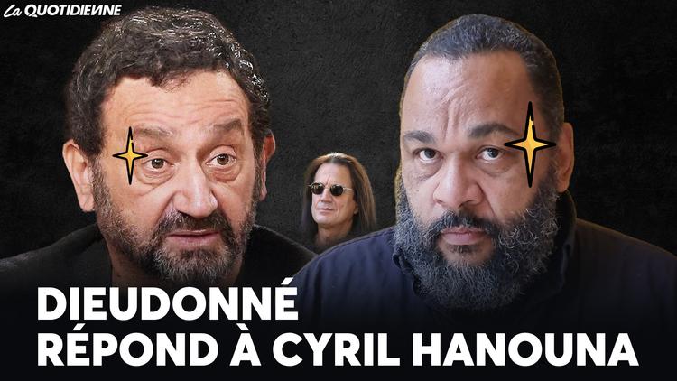 Épisode 645 : Dieudonné répond à Cyril Hanouna
