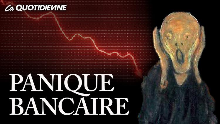 Épisode 168 : Panique Bancaire