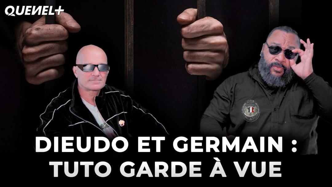 Dieudo et Germain : Tuto garde à vue