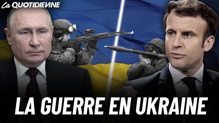 Épisode 414 : La guerre en Ukraine