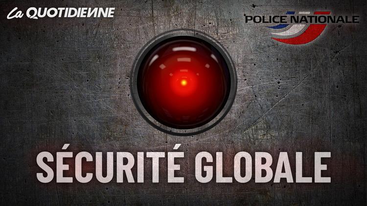 Épisode 132 : Sécurité globale