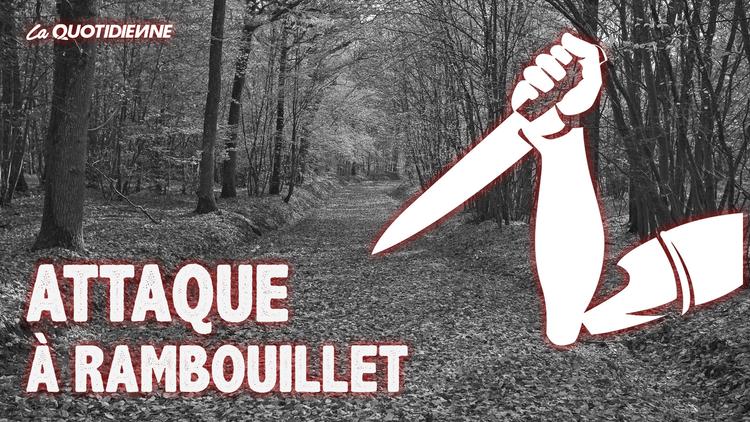 Épisode 230 : Attaque à Rambouillet