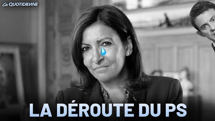 Épisode 445 : La déroute du PS