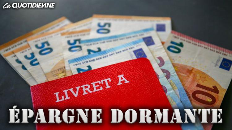 Épisode 212 : Épargne dormante