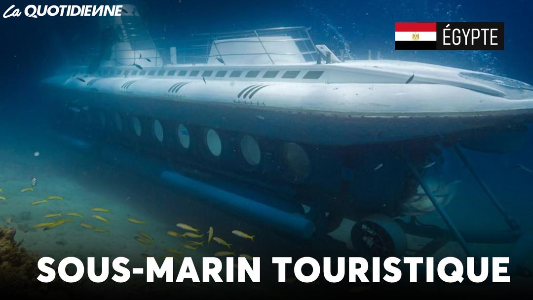 EPISODE 930 : Sous-marin touristique