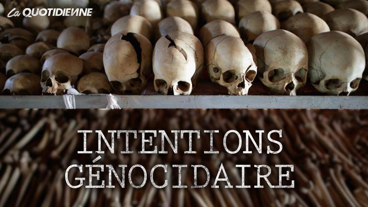 Épisode 216 : Intentions génocidaire