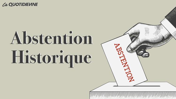 Épisode 264 : Abstention historique