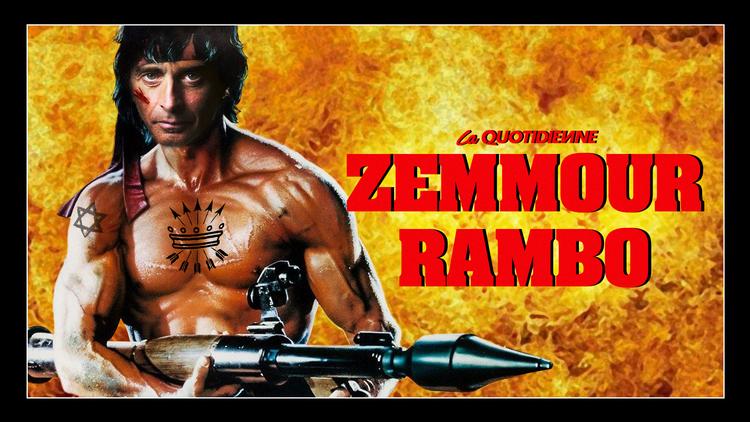 Épisode 339 : Zemmour Rambo
