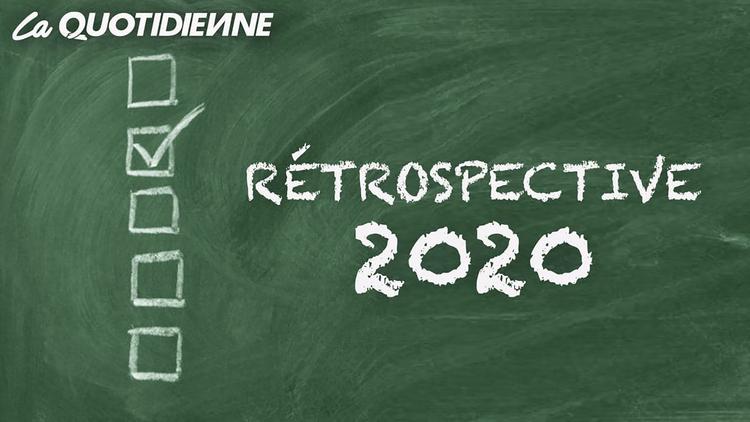 Épisode 156 : Rétrospective 2020