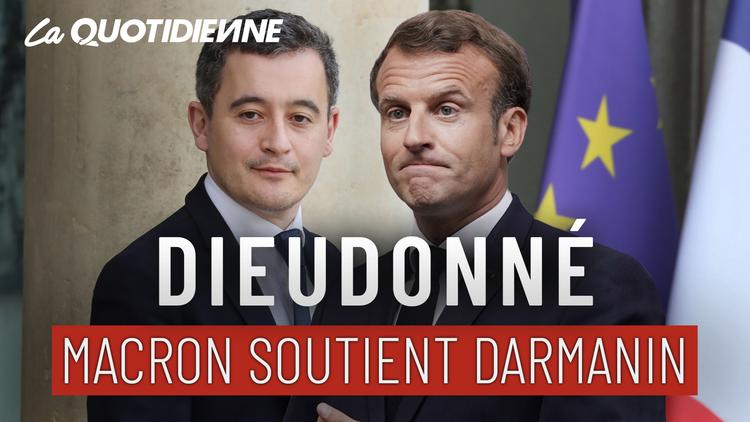 Épisode 42 : Macron soutient Darmanin