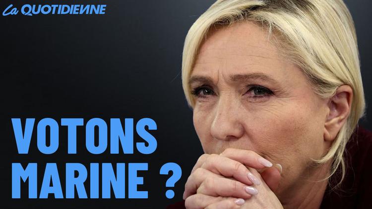 Épisode 451 : Votons Marine ?