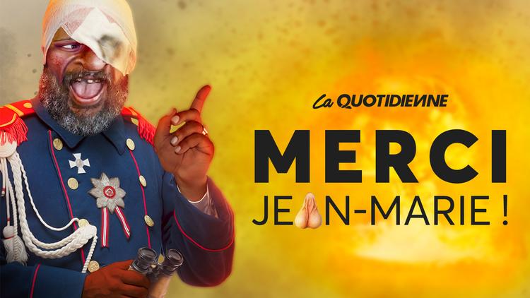 Épisode 525 : Merci Jean-Marie !
