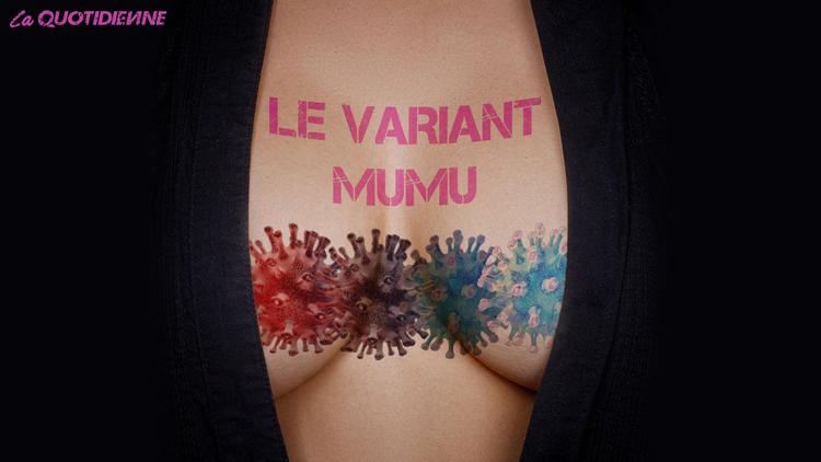 Épisode 307 : Le variant Mumu