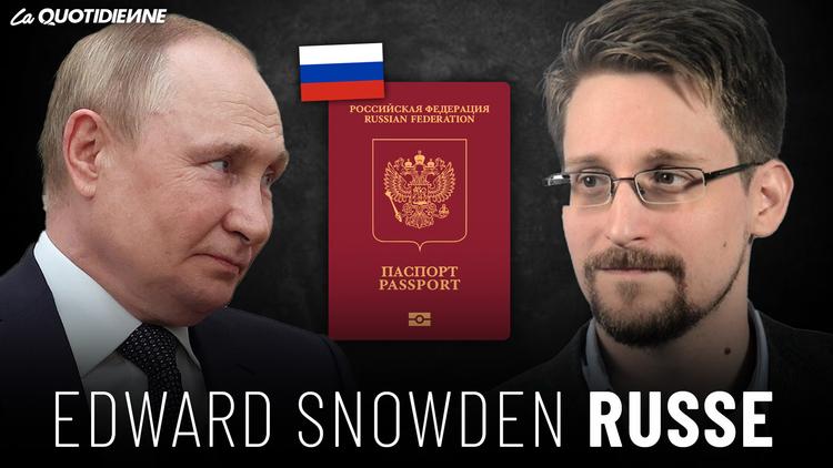 Épisode 564 : Edward Snowden Russe