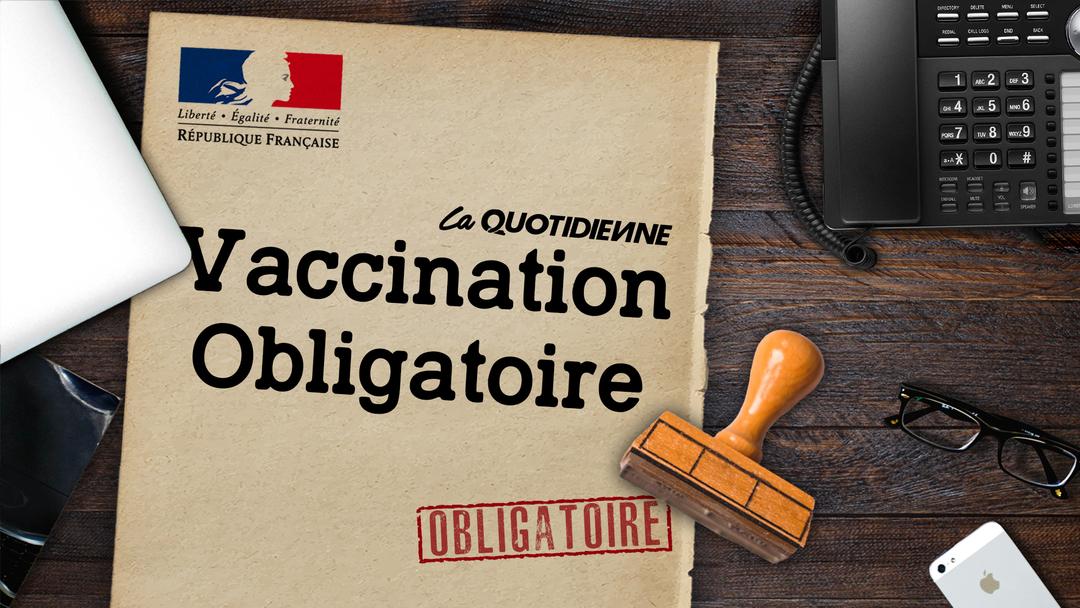 Épisode 314 : Vaccination obligatoire