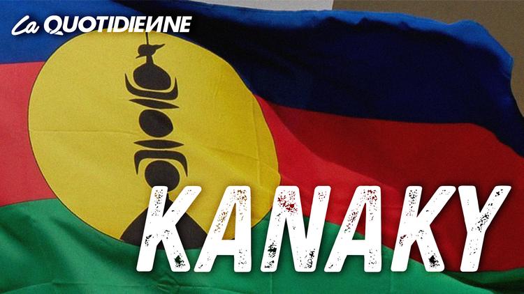 Épisode 96 : Kanaky