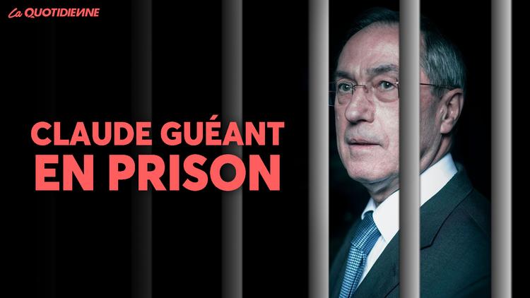 Épisode 372 : Claude guéant en prison