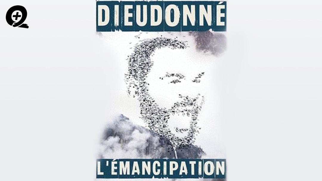 Dieudonné - Spectacle complet : L'Emancipation