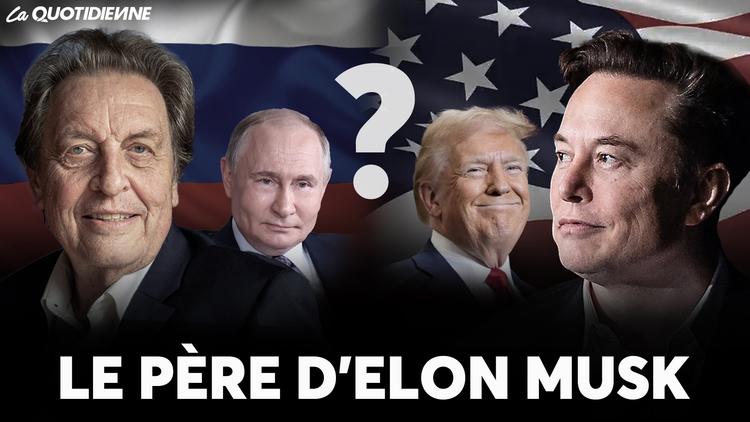 EPISODE 953 : Le père d'Elon Musk