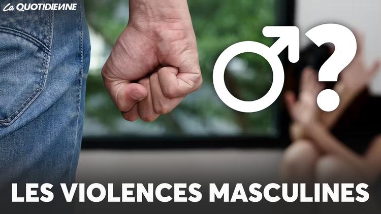 EPISODE 941 : Les violences masculines