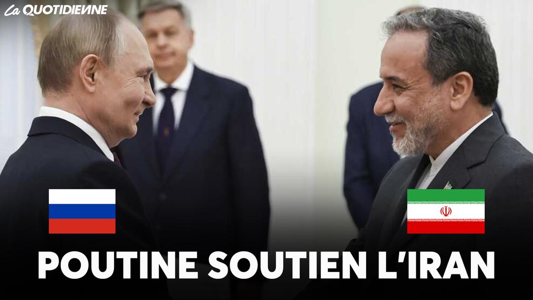 EPISODE 959 : Poutine soutient l'Iran