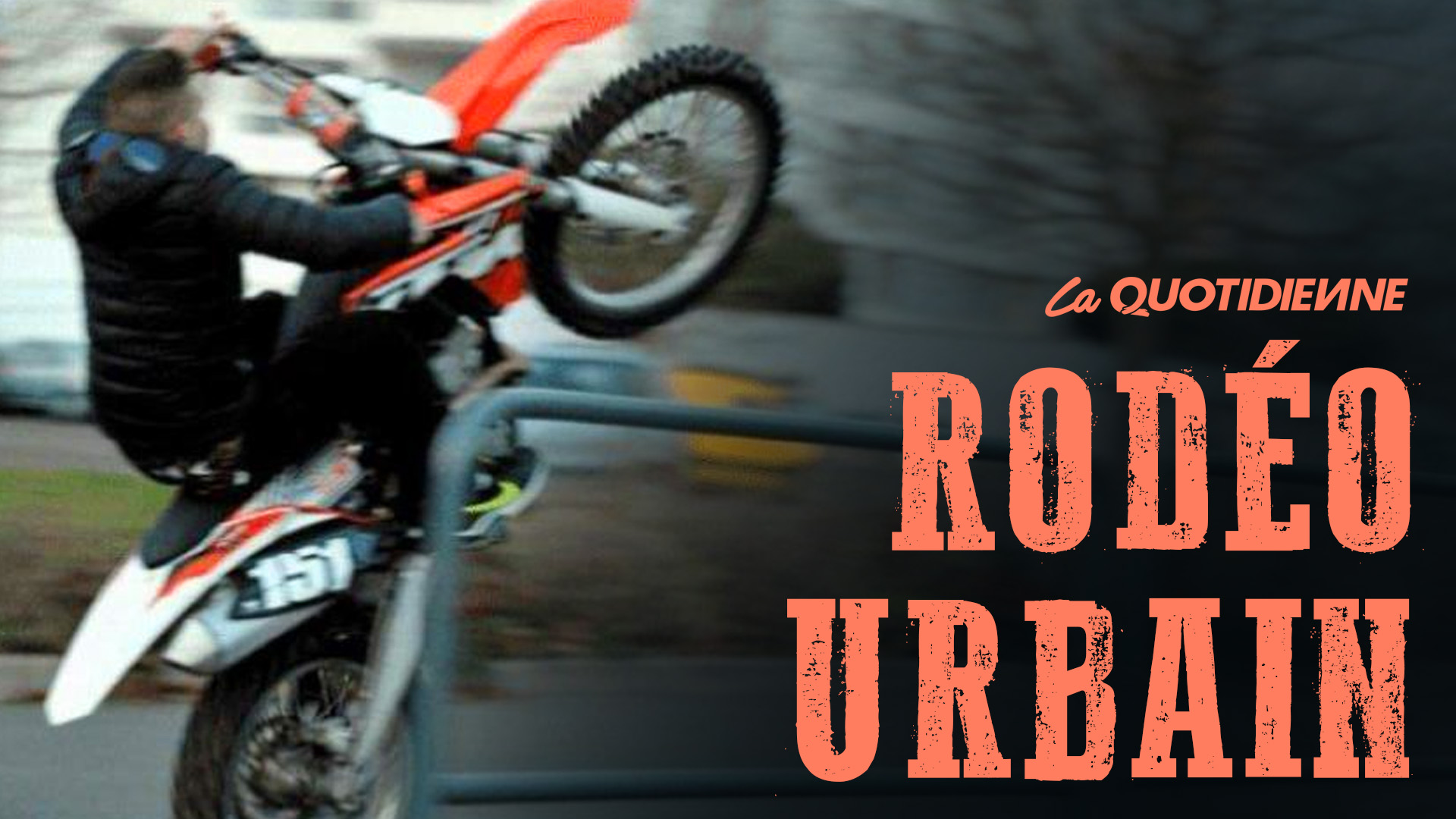 Épisode 533 Rodéo urbain myQUENEL