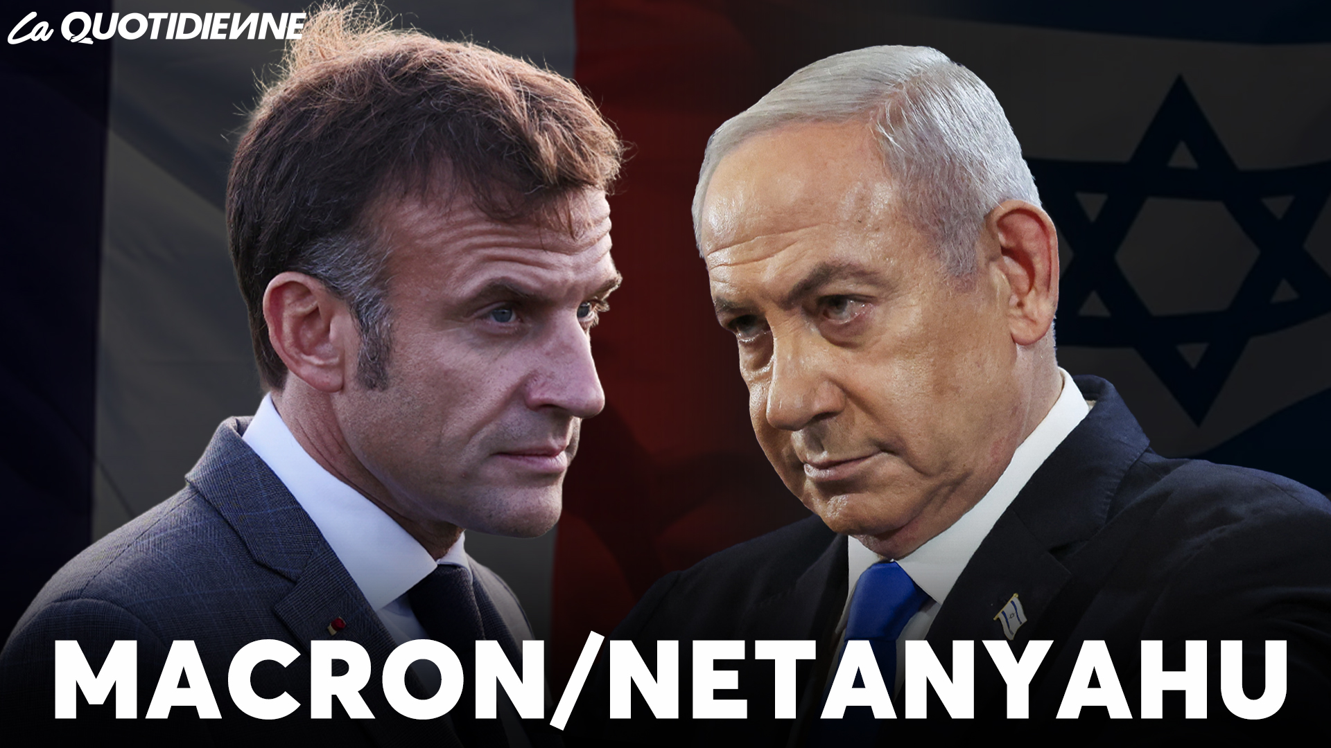 EPISODE 883 : Macron/Netanyahu