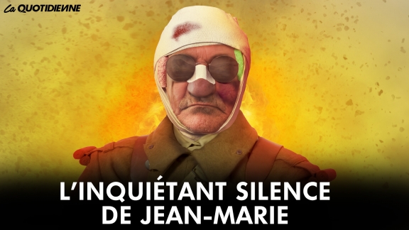 Épisode 529 : L’inquiétant silence de Jean Marie