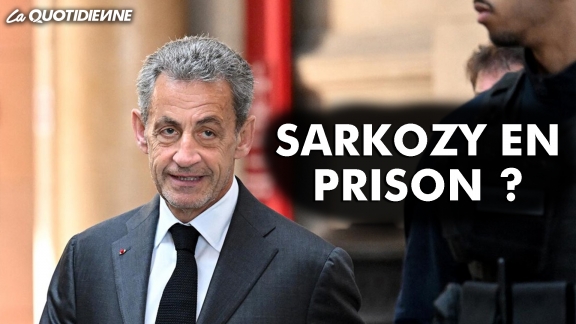 Épisode 705 : Sarkozy en prison ?