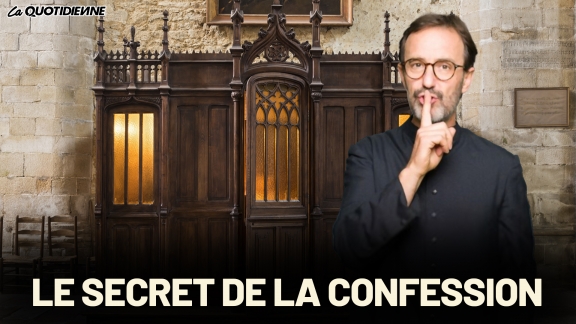 Épisode 330 : Le secret de la confession