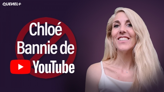 Chloé Frammery : Bannie de Youtube