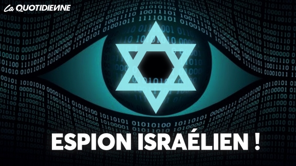 Épisode 280 : Espion israélien !
