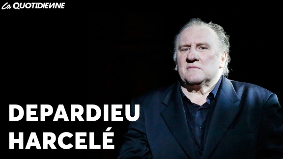 Épisode 872 : Depardieu harcelé