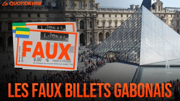 Épisode 502 : Les faux billets Gabonais