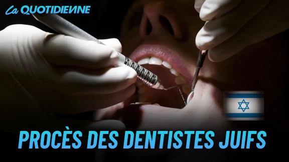 Épisode 419 : Le procès des dentistes juifs