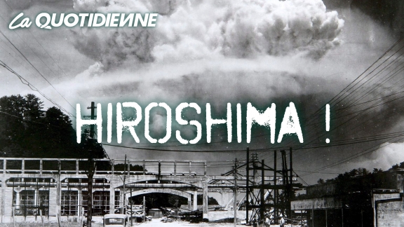 Épisode 71 : Hiroshima