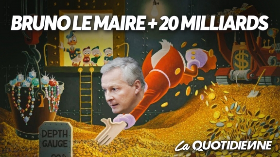 Épisode 145 : Bruno Le Maire + 20 Milliards