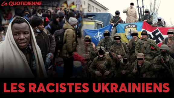 Épisode 421 : Les racistes ukrainiens