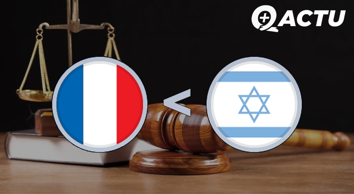 La justice française impuissante face à la justice israélienne ?